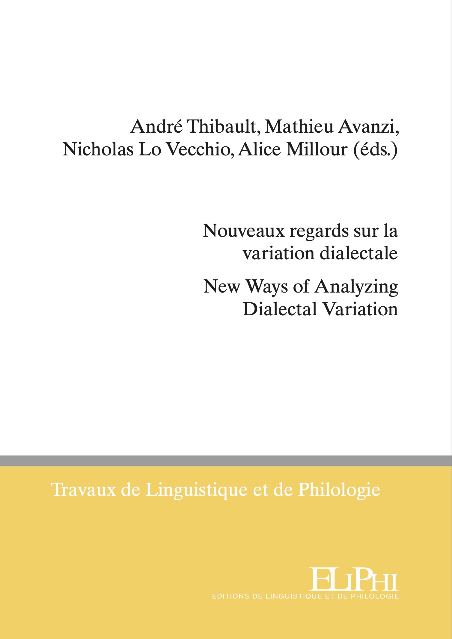 Nouveaux regards sur la variation dialectale