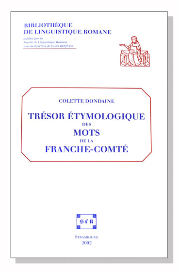 Le Trésor étymologique des mots de la Franche-Comté