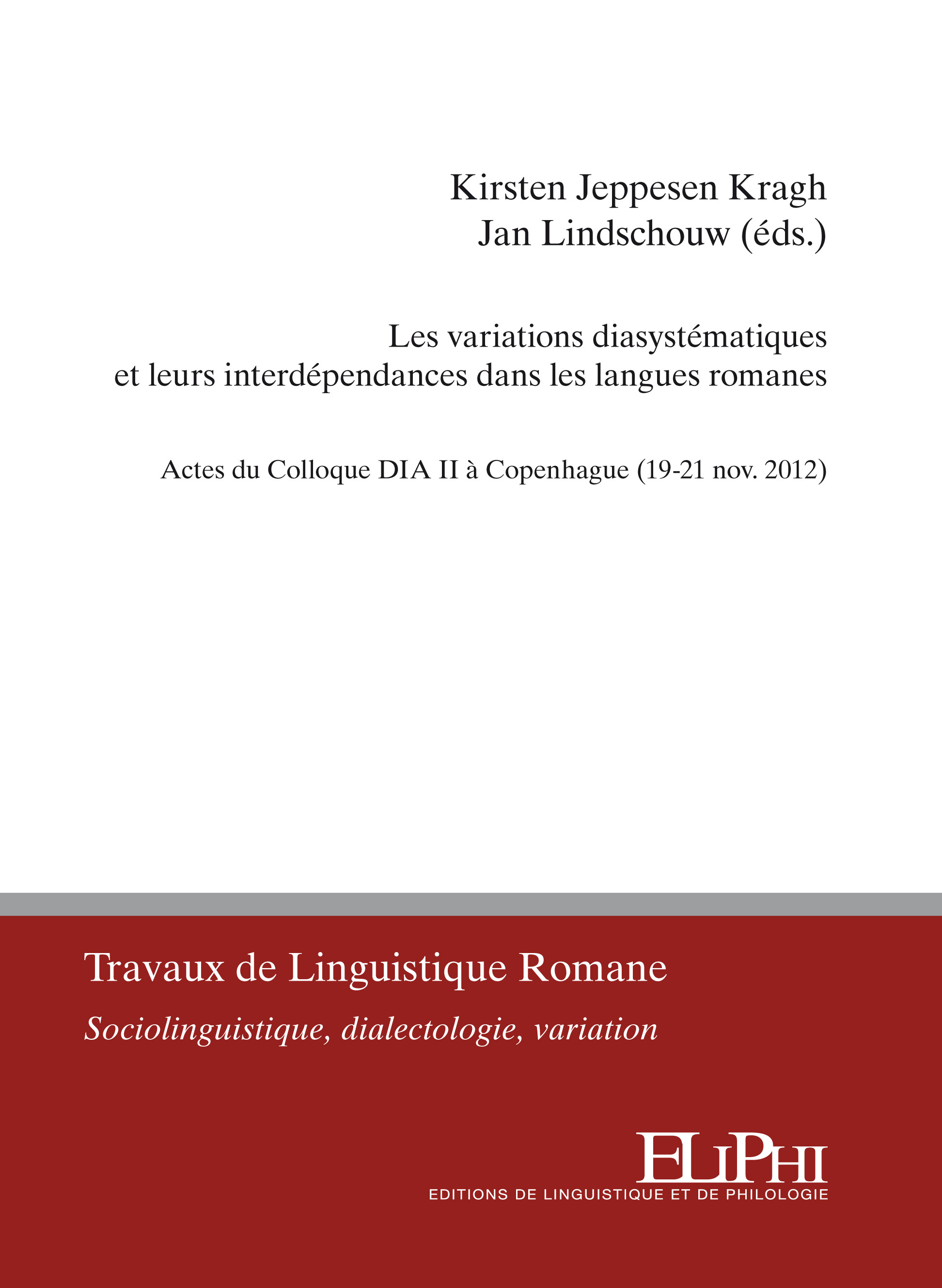 Les variations diasystématiques et leurs interdépendances dans les langues romanes