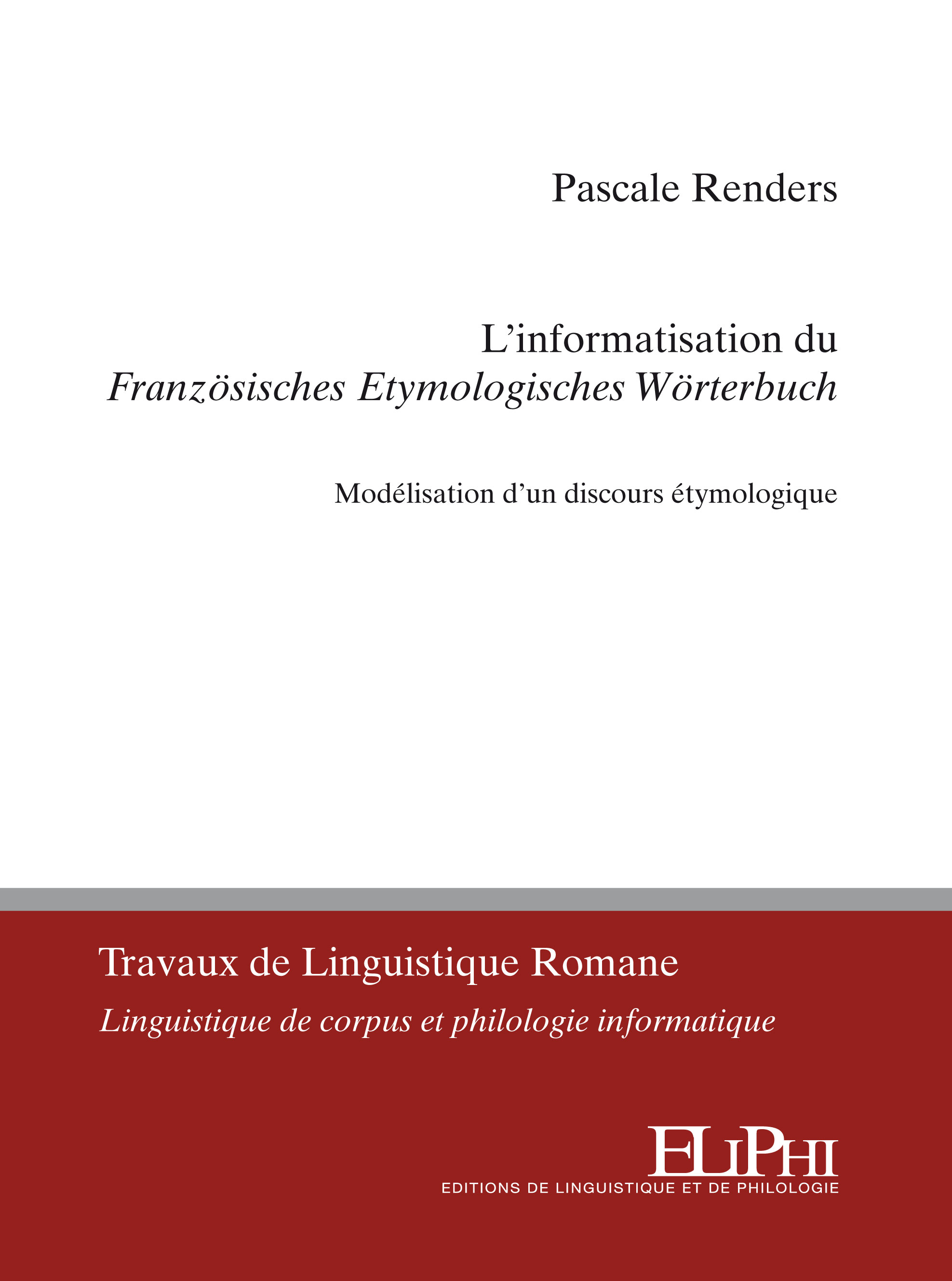 L’informatisation du Französisches Etymologisches Wörterbuch