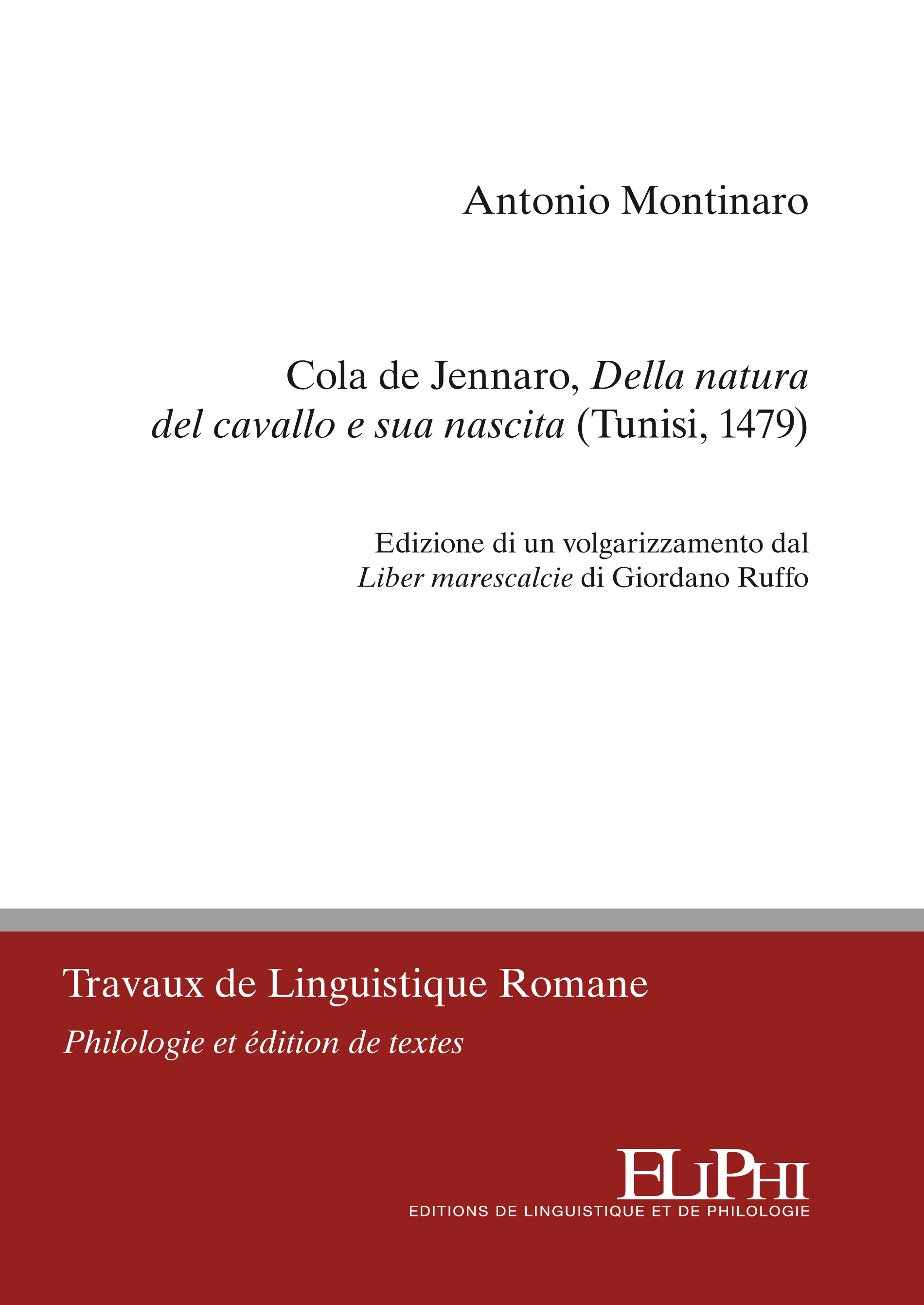 Cola de Jennaro, Della natura del cavallo e sua nascita (Tunisi, 1479)