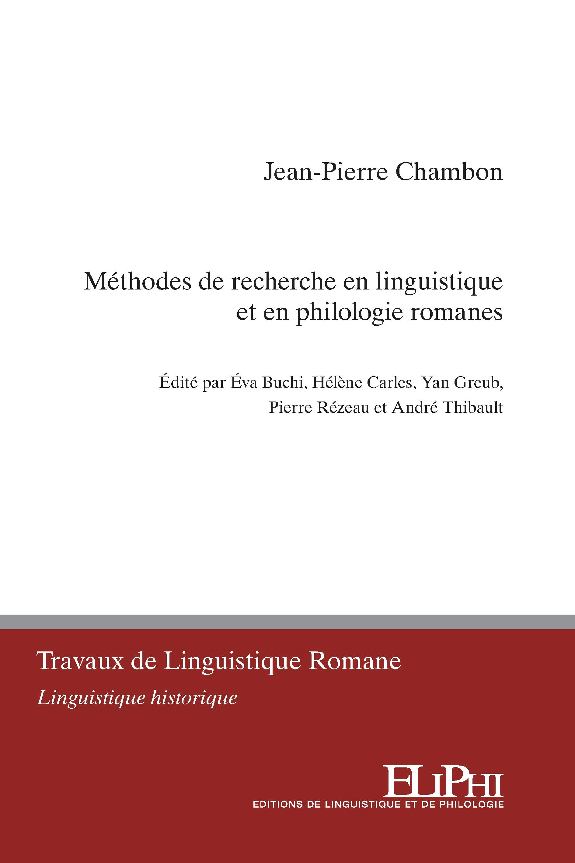 Méthodes de recherche en linguistique et en philologie romanes