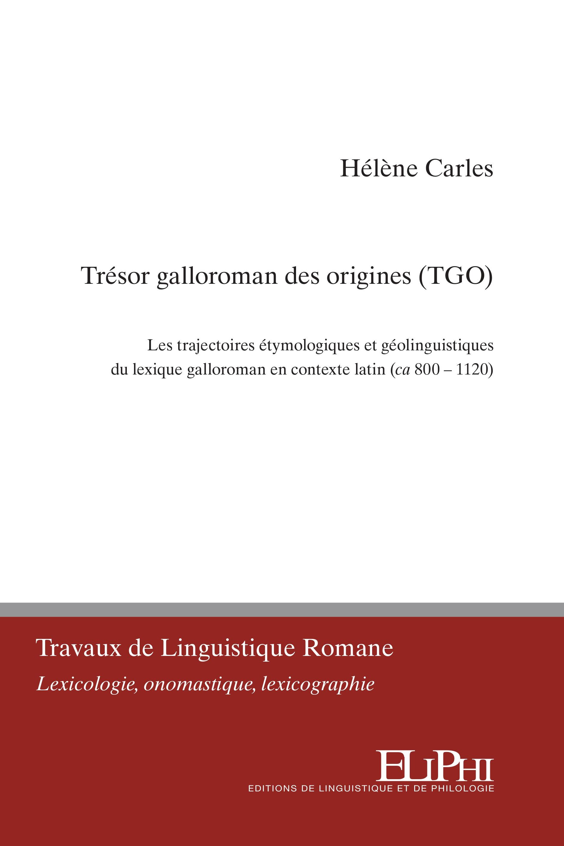 Le Trésor galloroman des origines (TGO)