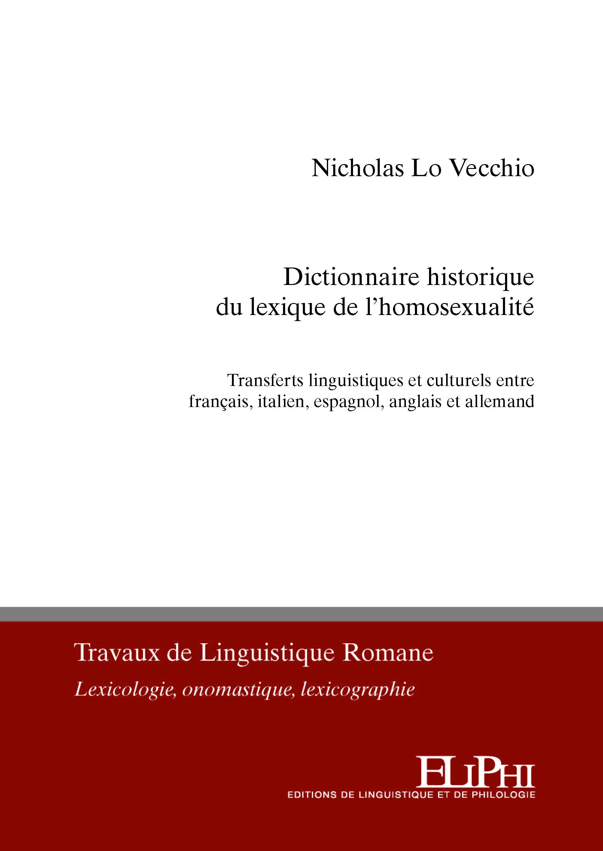 Dictionnaire historique du lexique de l'homosexualité